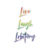 Live Laugh Lobotomy (Rainbow) Kiss-Cut Sticker - Image 7